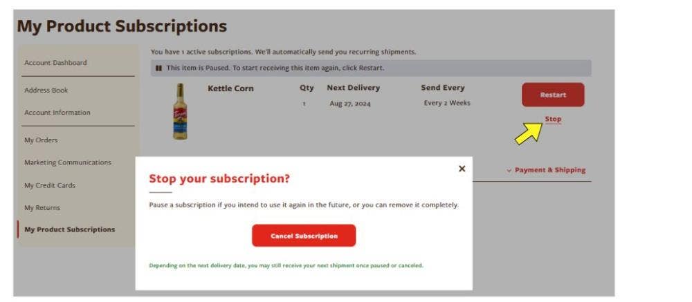 my product subscription with stop your subscription question